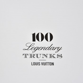 LOUIS VUITTON 100 LEGENDARY TRUNKS Book 347912